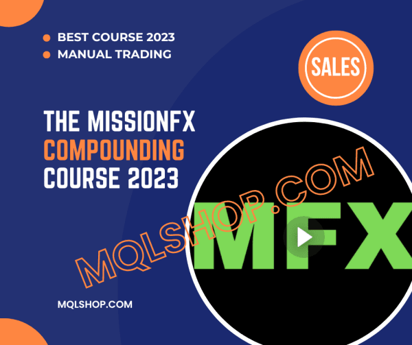 The MissionFX Compounding Course 2023